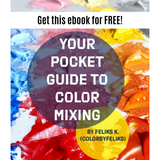 (e-Book) Your Pocket Guide to Color Mixing FREE